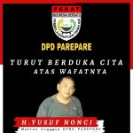 Pekat IB Parepare Turut Berduka Cita Atas Wafatnya Politisi Parepare H.Yusuf Nonci