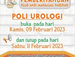Jadwal Pelayanan Poli Urulogi di RS Andi Makkasau Berubah