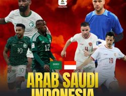 Prediksi Timnas Indonesia vs Arab Saudi: Pertaruhan Besar Garuda Di Jeddah Siapa Kuasai Group B?