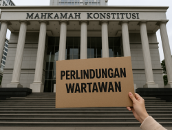 Menanti Putusan MK Menentukan Arah Kebebasan Pers Indonesia