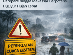 BMKG Peringatkan Cuaca Ekstrem Di Sulawesi Selatan, Hujan Lebat Hingga Gelombang 2.5 Meter Mengintai